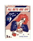 All Bets Are Off Playing Cards - Book