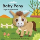 Baby Pony: Finger Puppet Book - Book