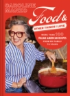 Food and Other Things I Love : More Than 100 Italian American Recipes from My Family to Yours - Book