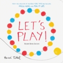 Let's Play! : Board Book Edition - Book