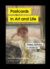 Postcards in Art and Life : 30 All-Occasion Postcards - Book