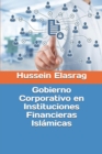 Gobierno Corporativo en Instituciones Financieras Islamicas - Book