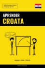 Aprender Croata - Rapido / Facil / Eficaz : 2000 Vocablos Claves - Book