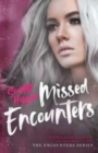 Missed Encounters - Book