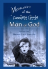 Memoirs of the Funniest Little Man of God - Vol 1 Macario : 2 to 4 Years Old - Book