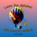 Learn the alphabet with Harry's workbook - Book