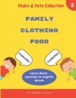 Learn Basic Spanish to English Words : Family - Clothing - Food - Book