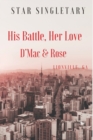 His Battle, Her Love - Book