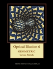 Optical Illusion 6 : Geometric Cross Stitch Pattern - Book