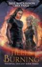 Hell's Burning : A Reverse Harem - Book