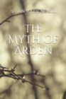 The Myth of Arden - Book