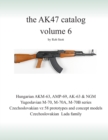 The AK47 catalog volume 6 : Amazon edition - Book