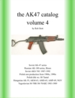 The AK47 catalog volume 4 : Amazon edition - Book