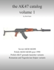The AK47 catalog volume 1 : Amazon edition - Book