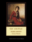 Girl with Fruit : Harlamoff Cross Stitch Pattern - Book
