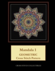 Mandala 1 : Geometric Cross Stitch Pattern - Book