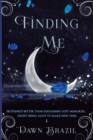 Finding Me : YA Urban Fantasy (Magic, Action, Romance) - Book