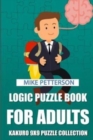 Logic Puzzle Book For Adults : Kakuro 9x9 Puzzle Collection - Book
