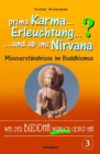 Was der Buddha wirklich gesagt hat : Band 3 (Was Karma, Nirvana, Erleuchtung und andere Ausdrucke tatsachlich bedeuten) - Book