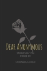 Dear Anonymous - Book