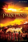 Parkland : The Untold Story - Book