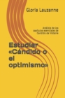 Estudiar Candido o el optimismo : Analisis de los capitulos esenciales de Candido de Voltaire - Book