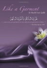 Like a Garment : Intimacy in Islam - Book