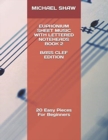 Euphonium Sheet Music With Lettered Noteheads Book 2 Bass Clef Edition : 20 Easy Pieces For Beginners - Book