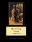 Quarreling : Tissot Cross Stitch Pattern - Book