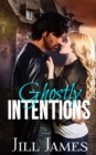 Ghostly Intentions - Book
