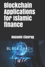Blockchain Applications for Islamic finance - Book