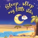 Sleep, sleep my little star - Book