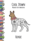 Cool Down - Malbuch fur Erwachsene : Hunde - Book