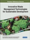 Innovative Waste Management Technologies for Sustainable Development - Book