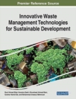 Innovative Waste Management Technologies for Sustainable Development - Book