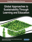 Global Approaches to Sustainability Through Learning and Education - Book