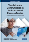 Translation and Communication in the Promotion of Business Tourism: Emerging Research and Opportunities - eBook