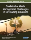Sustainable Waste Management Challenges in Developing Countries - Book