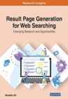 Result Page Generation for Web Searching : Emerging Research and Opportunities - Book