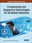 Fundamental and Supportive Technologies for 5G Mobile Networks - Book