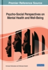 Psycho-Social Perspectives on Mental Health and Well-Being - Book