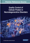Quality Control of Cellular Protein in Neurodegenerative Disorders - Book