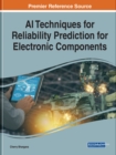 AI Techniques for Reliability Prediction for Electronic Components - Book