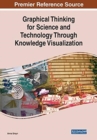 Graphical Thinking for Science and Technology Through Knowledge Visualization - Book