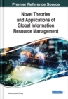 Novel Theories and Applications of Global Information Resource Management - eBook