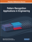 Pattern Recognition Applications in Engineering - Book