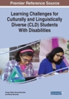 Learning Challenges for Culturally and Linguistically Diverse (CLD) Students With Disabilities - Book