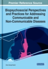 Biopsychosocial Perspectives and Practices for Addressing Communicable and Non-Communicable Diseases - eBook