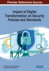 Impact of Digital Transformation on Security Policies and Standards - Book