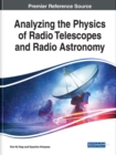 Analyzing the Physics of Radio Telescopes and Radio Astronomy - Book